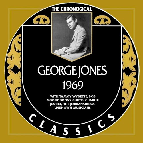 The Chronogical Classics: George Jones 1969