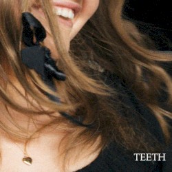 Teeth