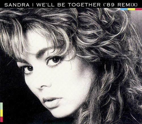 We’ll Be Together (’89 remix)