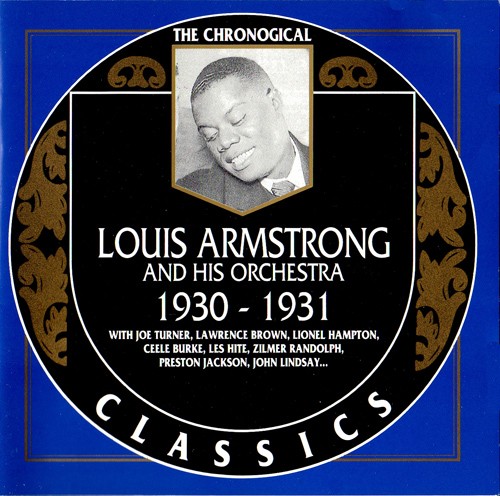 The Chronological Classics: Louis Armstrong and His Orchestra 1930-1931