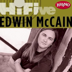 Rhino Hi‐Five: Edwin McCain