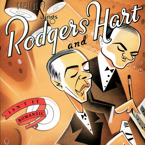 Capitol Sings Rodgers & Hart: Isn’t It Romantic