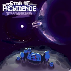 Star of Providence 5th Anniversary