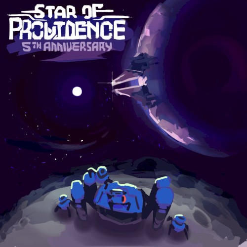 Star of Providence 5th Anniversary