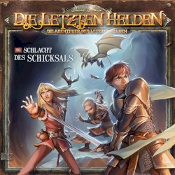 Die Abenteuer der Letzten Helden 26: Schlacht des Schicksals