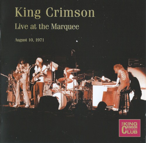 Live at the Marquee: August 10, 1971