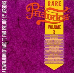 Rare Preludes Volume 3
