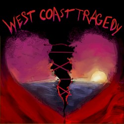 West Coast Tragedy
