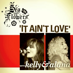 It Ain't Love