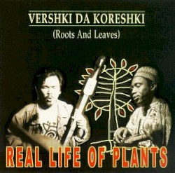Real Life of Plants