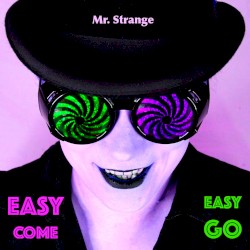 Easy Come, Easy Go (Hello & Goodbye)