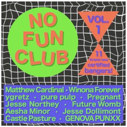 No Fun Club: Vol. 1