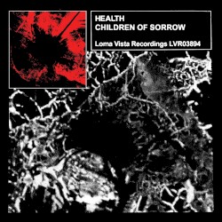 CHILDREN OF SORROW