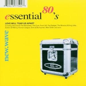 Essential 80’s: New Wave