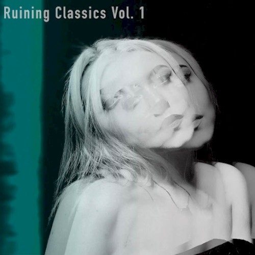 Ruining Classics, Vol. 1
