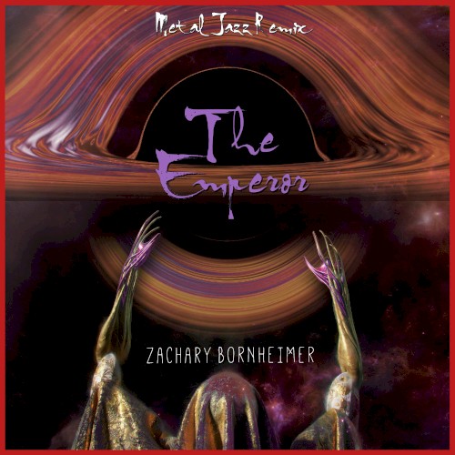 The Emperor (METAL JAZZ Remix)