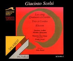 Les cinq quatuors à cordes / Trio à cordes / Khoom