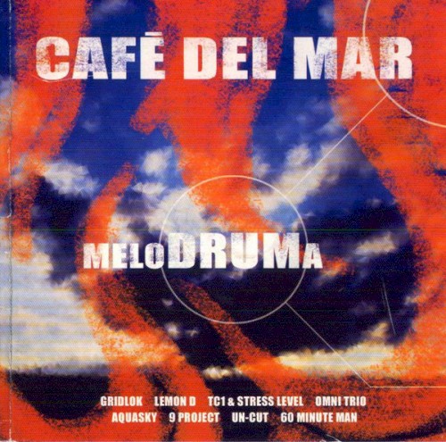 Café Del Mar: MeloDRUMa