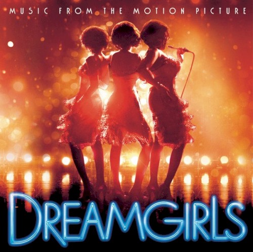 Dreamgirls: Music From the Motion Picture
