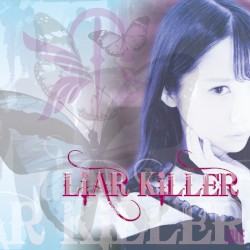 LiAR KiLLER