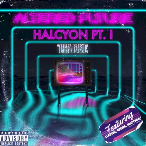 ALTERED FUTURE: HALCYON PT.I
