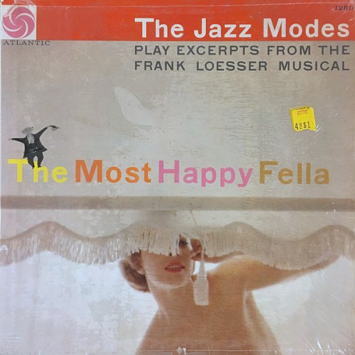 The Jazz Modes Play Excerpts From the Frank Loesser Musical the Most Happy Fella
