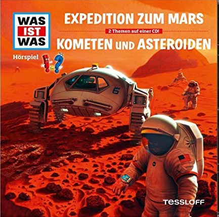Expedition zum Mars / Kometen und Asteroiden