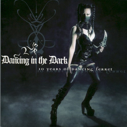 Dancing in the Dark: 10 Years of Dancing Ferret