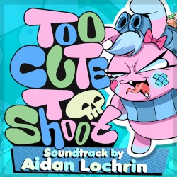 Too Cute to Shoot Soundtrack