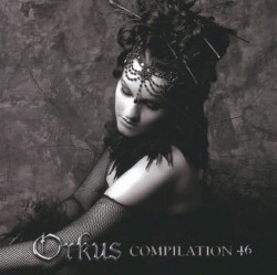 Orkus Compilation 46