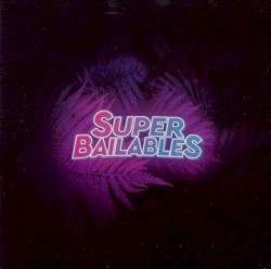 Super bailables 2018