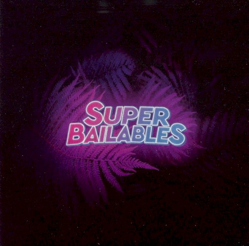 Super bailables 2018