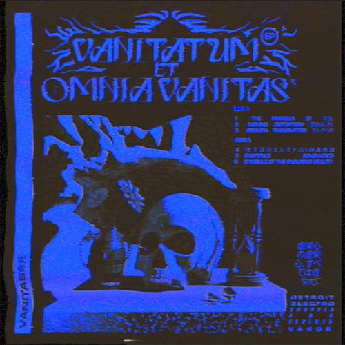 VANITATUM ET OMNIA VANITAS