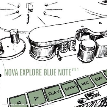 Nova explore Blue Note Vol.1