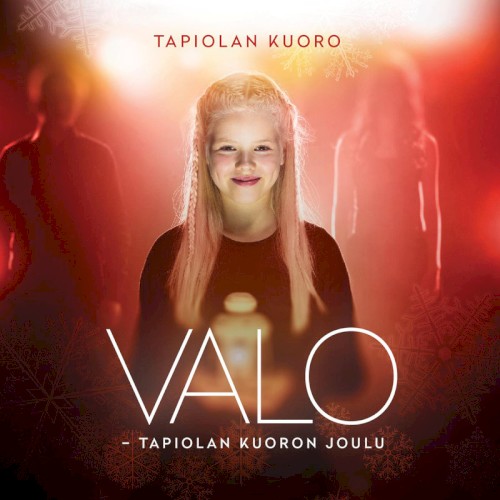 Valo: Tapiolan kuoron joulu