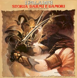 I paladini - storia d'armi e d'amori