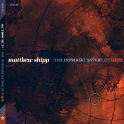 The Intrinsic Nature of Shipp