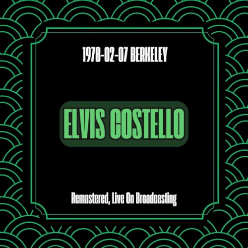 1978-02-07 Berkeley (Remastered, Live On Broadcasting)