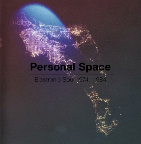 Personal Space: Electronic Soul 1974–1984