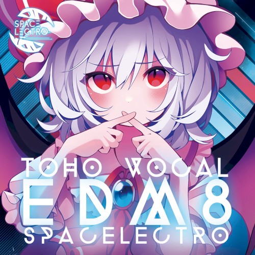 TOHO VOCAL EDM8