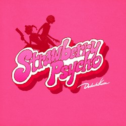 Strawberry Psycho