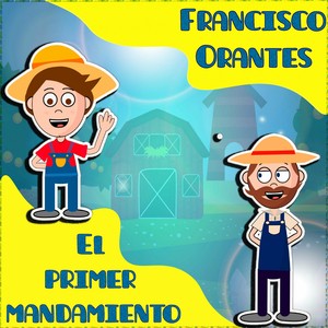 El primer mandamiento