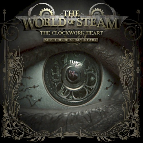 The World of Steam: The Clockwork Heart