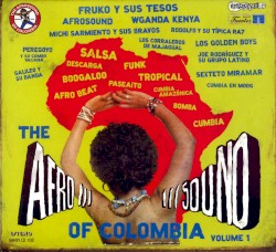 The Afrosound of Colombia, Volume 1
