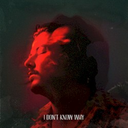 I don’t know why