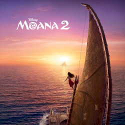 Moana 2 (Original Motion Picture Soundtrack)