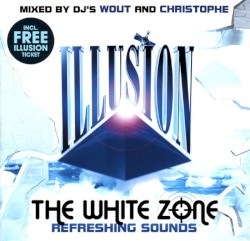 Illusion: The White Zone (Refreshing Sounds)