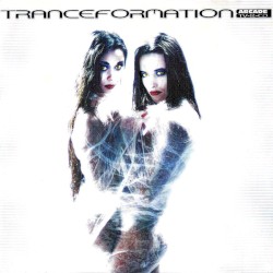 Tranceformation