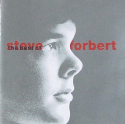 The Best of Steve Forbert: What Kinda Guy?
