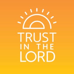 Trust in the Lord: 2022 Youth Album